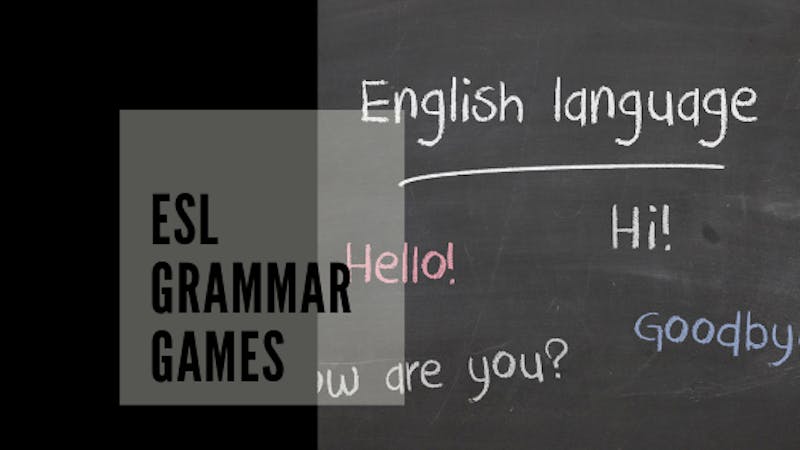 ESL Grammar games